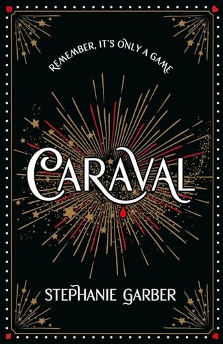 Caraval by Stephanie Garber