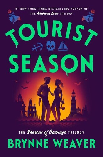 Tourist Season by Brynne Weaver